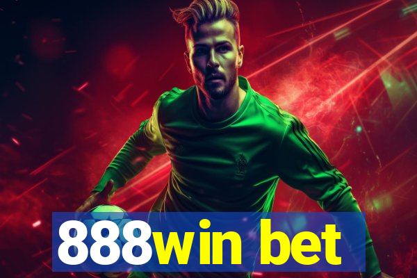 888win bet